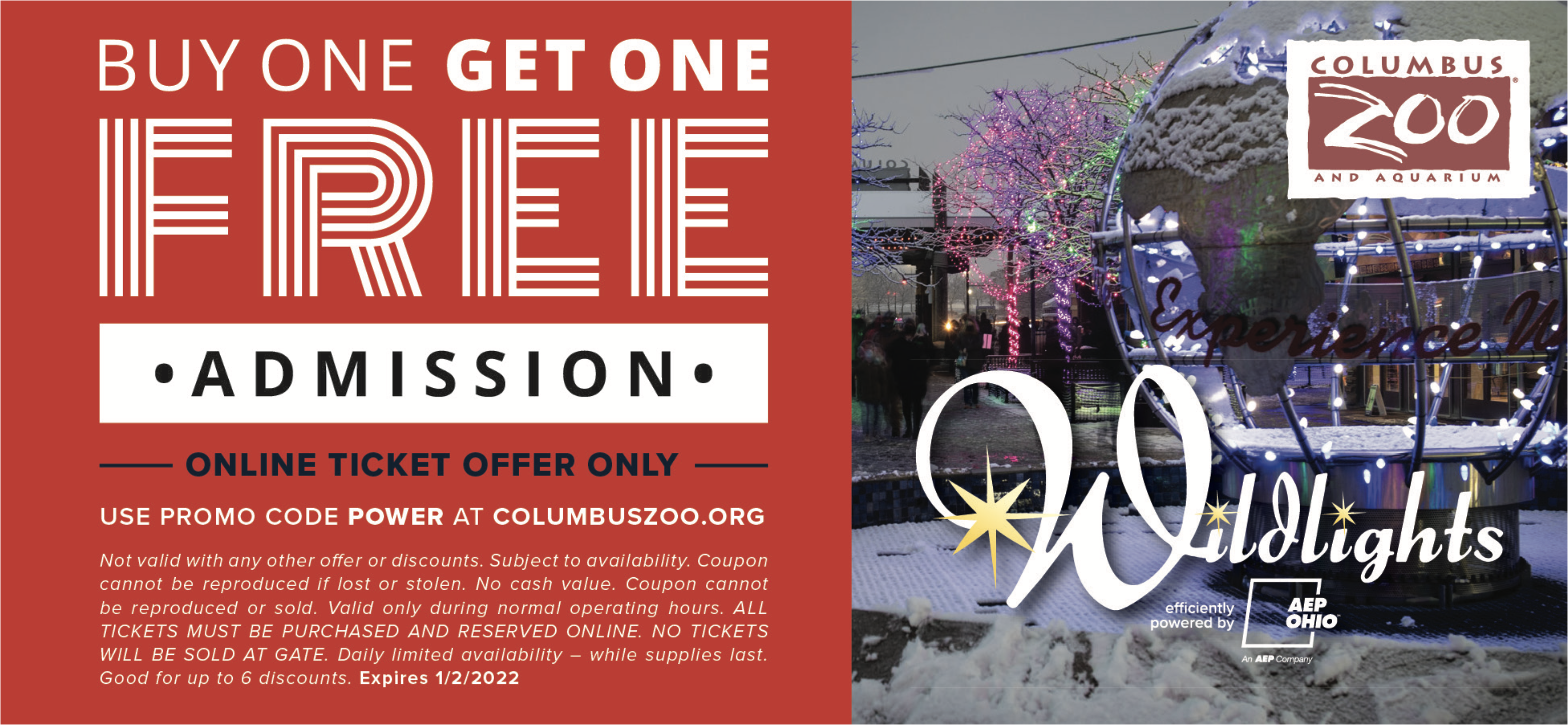 Buy one, get one free admission to the Wildlights at the Columbus Zoo