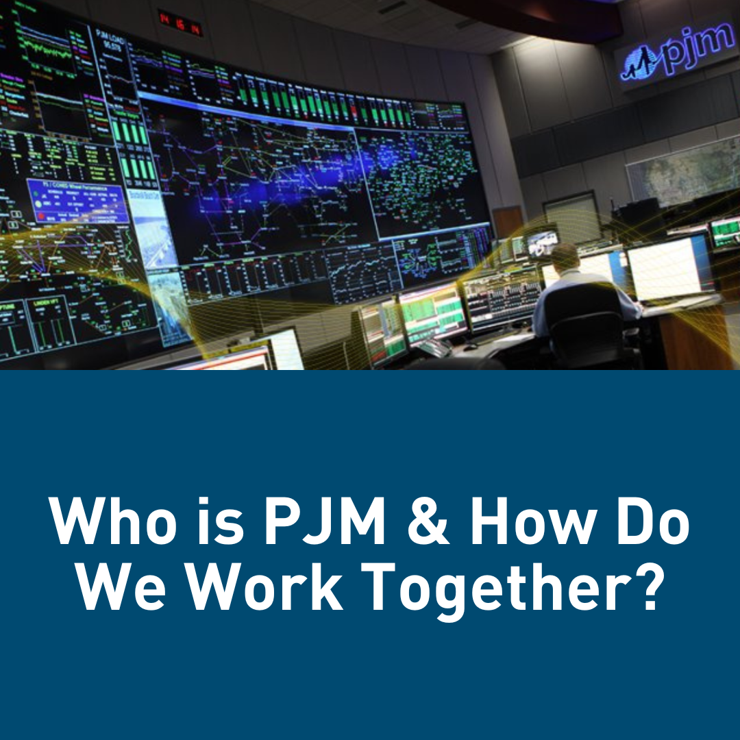 Who is PJM & How Do We Work Together?